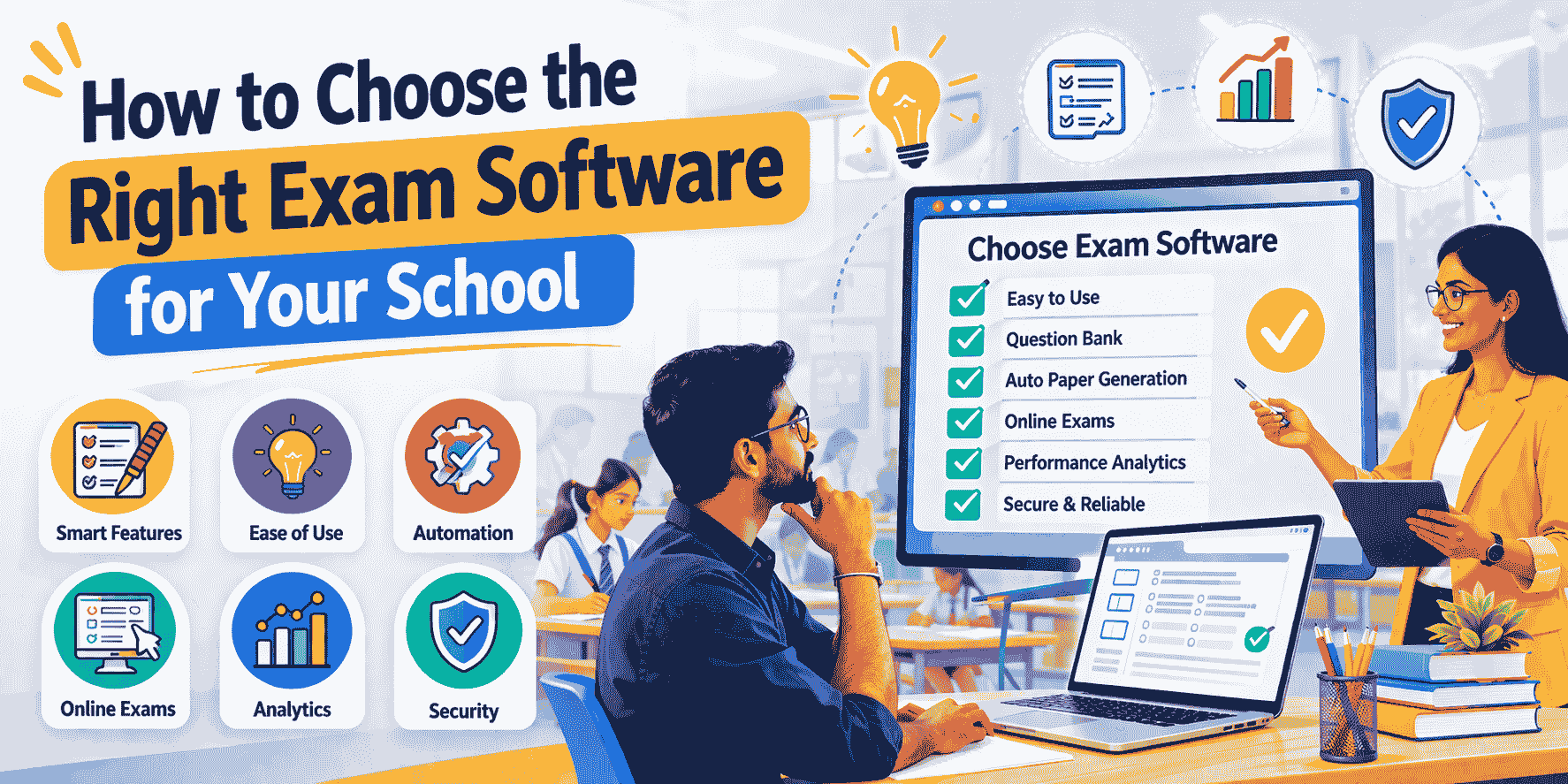 How to Choose the Right Exam Software for Your School
